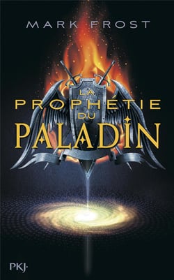 La Prophetie Du Paladin T01