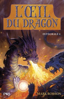 L'oeil du dragon : Intégrale vol.1 : Tomes 1 et 2