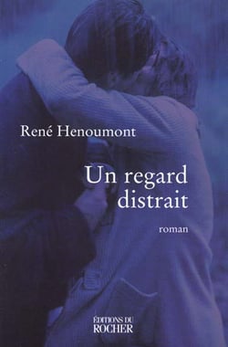 Un regard distrait