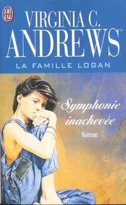 La famille Logan Tome 3 - la symphonie inachevée