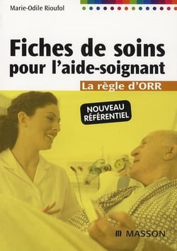 Fiches de soins pour aide-soignant. (4e édition)