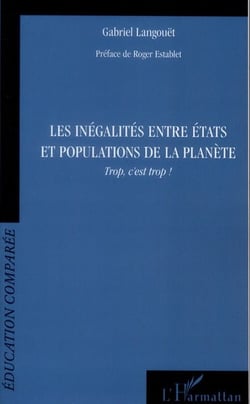 Inégalités entre Etats et populations de la planète - trop c'est trop !