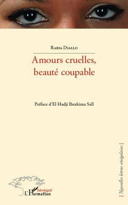 Amours cruelles, beauté coupable