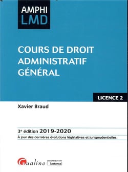 Cours de droit administratif general - 3e. ed. - integre les dispositions de la loi du 23 mars 2019