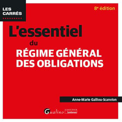 L'essentiel du régime général des obligations