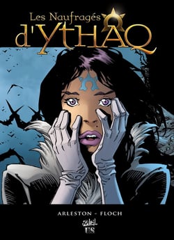 Les naufragés d'Ythaq Tome 1