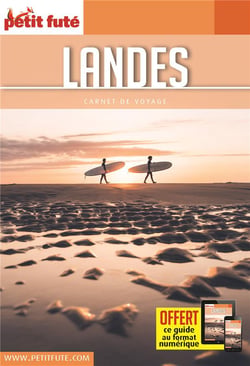 Guide Landes 2021/2022 Carnet Petit Futé