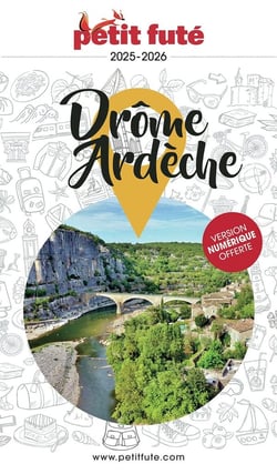 Guide drome - ardeche 2025 petit fute