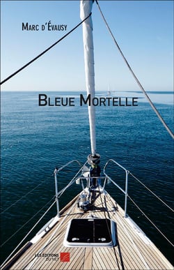 Bleue mortelle
