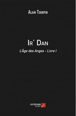 Ir' dan t.1 - l'age des anges