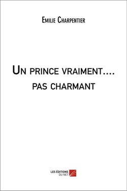 Un prince vraiment... pas charmant