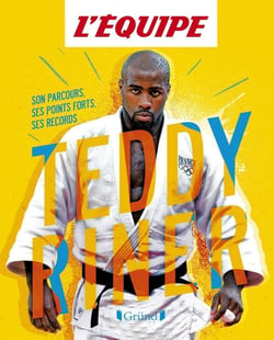 Album L'Équipe - Teddy Riner - Son parcours, ses points forts, ses records
