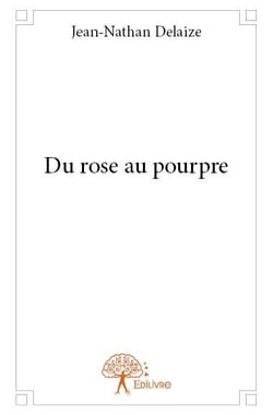 Du rose au pourpre