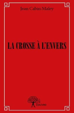 La crosse à l'envers