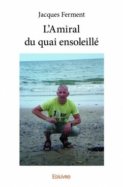 L'amiral du quai ensoleillé