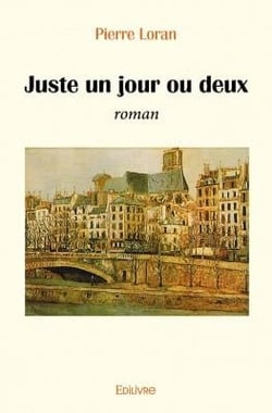 Juste un jour ou deux