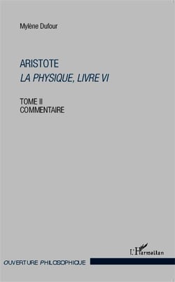 Aristote la physique, livre VI Tome 2 - commentaire