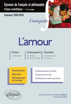 Épreuve de français et philosophie - l'amour - prépas scientifiques 1re et 2e années (concours 2019/2020)