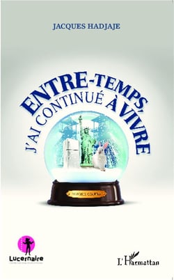 Entre temps, j'ai continué à vivre