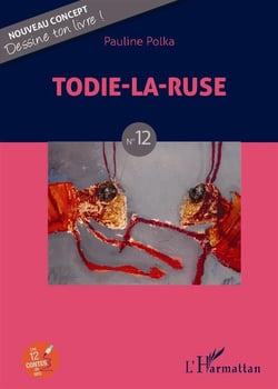 Todie-la-Ruse t.12
