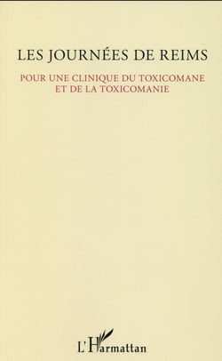 Pour une clinique du toxicomane et de la toxicomanie