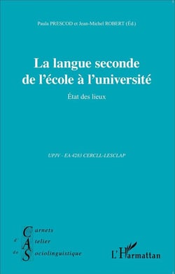 Langue seconde de l'école à l'universite - état des lieux