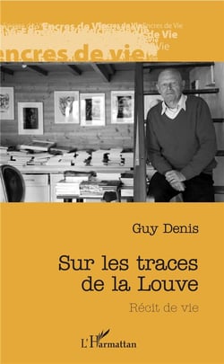 Sur les traces de la Louve