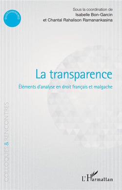 La transparence - éléments d'analyse en droit francais et malgache