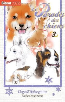 Le paradis des chiens Tome 3