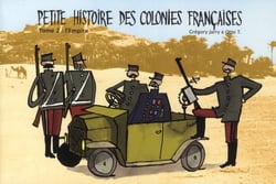 Petite histoire des colonies françaises Tome 2 : l'Empire