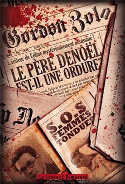 Le père denoël est-il une ordure ?