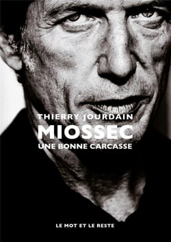 Miossec - une bonne carcasse
