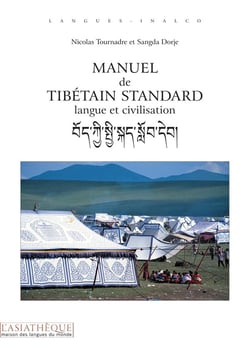 Manuel de tibetain standard (avec QR codes) : langue et civilisation