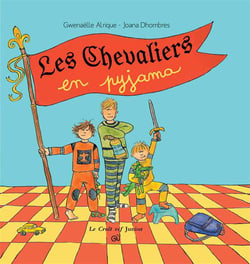 Les chevaliers en pyjama