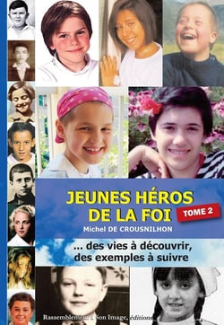 Jeunes héros de la foi Tome 2