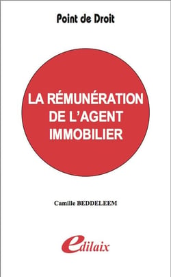 La rémunération de l'agent immobilier