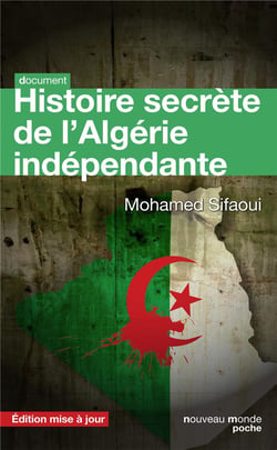 Histoire secrète de l'algérie indépendante