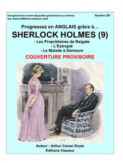 Progressez en anglais grâce à... : Sherlock Holmes (9)