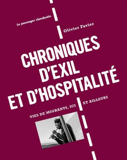 CHRONIQUES D'EXIL ET D'HOSPITALITE