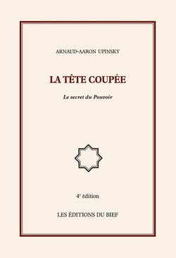 La tête coupée - le secret du pouvoir