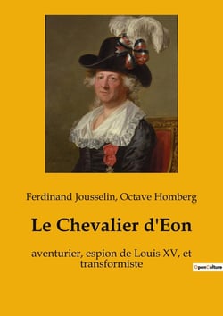 Le Chevalier d'Eon
