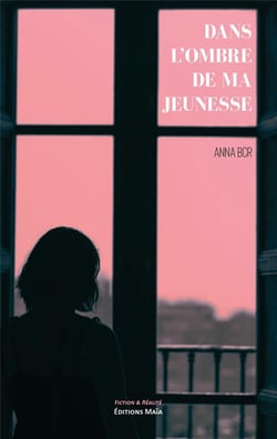 Dans l'ombre de ma jeunesse