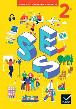 SES sciences economiques et sociales - 2de - livre élève