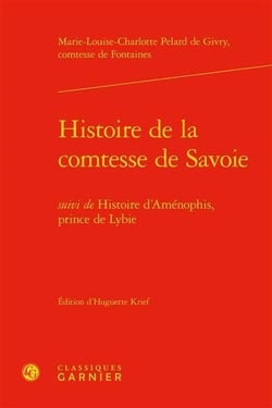 Histoire de la comtesse de savoie - histoire d'aménophis, prince de lybie