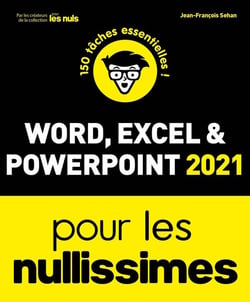 Word, Excel, Powerpoint nullissimes (édition 2021)