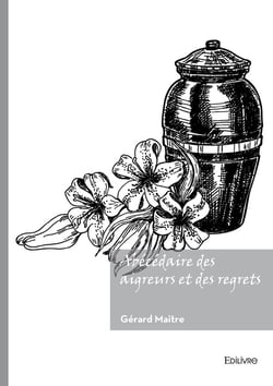 Abecedaire des aigreurs et des regrets