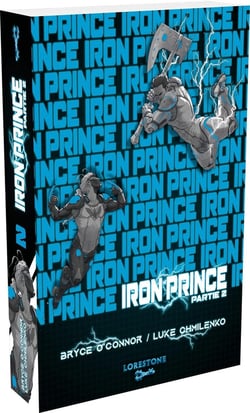 Iron Prince Tome 1 Partie 2