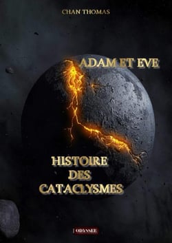 Adam et Eve : Histoire des cataclysmes