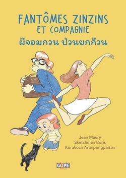 Fantômes zinzins et compagnie : Textes français-thaï