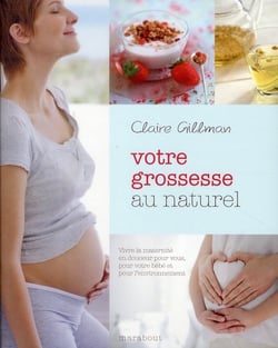 Votre grossesse au naturel